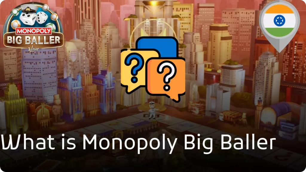 What is Monopoly Big Baller